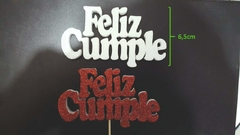 Feliz cumple chico crudo 7cm x11,5cm x50 en internet