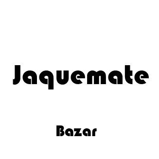 Jaque Mate Bazar
