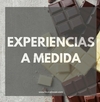 EXPERIENCIAS A MEDIDA