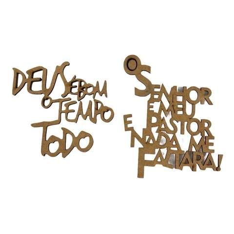 Deus é bom o tempo todo + O Senhor é meu pastor nada me faltará kit aplique frase decorativa mdf