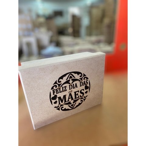 Caixa Feliz dia da Mães lembrança presente dia das Mães mamae 15x15x7 decorativa