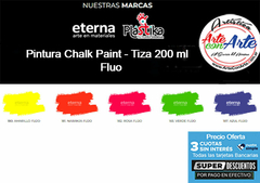 PINTURA A LA TIZA - CHALK PAINT ETERNA FLUO 200ml x unidad - VER CARTA COLORES - ELEGIR COLOR - comprar online