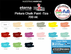 PINTURA A LA TIZA - CHALK PAINT ETERNA 700ml x unidad - VER CARTA COLORES - PRECIO OFERTA 3 CUOTAS SIN INTERES - DESCUENTOS PAGO EFECTIVO - 3 CUOTAS SIN INTERES - DESCUENTOS POR PAGO EFECTIVO, DEBITO Y CREDITO EN UN PAGO - comprar online