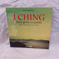 I Ching Para gente ocupada