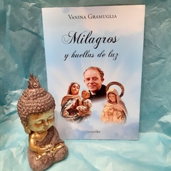 Milagros y Huellas de Luz
