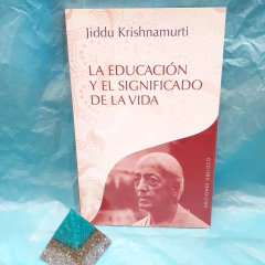La Educación y el Significado de la Vida