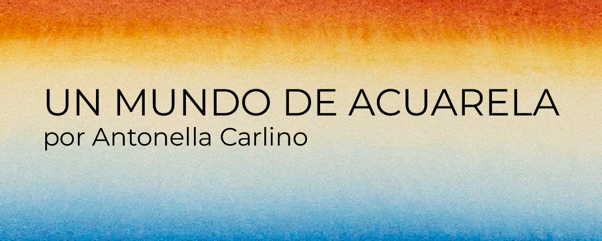 Un Mundo de Acuarela
