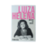 Livro Luiza Helena - Mulher do Brasil