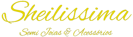 Sheilissima Semijoias | Loja Online de Semijoias Exclusivas no Brasil