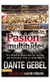 Pasion De Multitudes - Dante Gebel