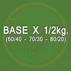BASE 1/2 kg (60/40 -70/30 - 80/20)