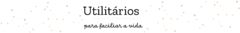 Banner da categoria Utilitários