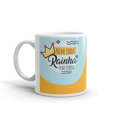 Nem toda rainha tem coroa a prova disso é minha mãe - comprar online