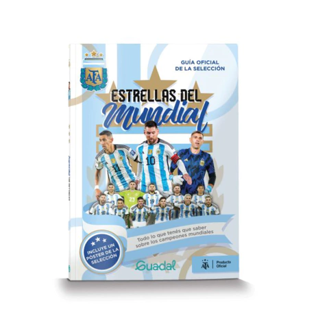 Libro Estrellas del mundial -Guía de la selección – AFA oficial Editorial Guadal