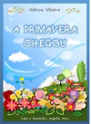 A Primavera Chegou