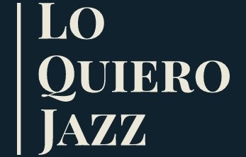 Lo Quiero Jazz