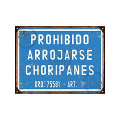 Prohibido arrojarse choripanes