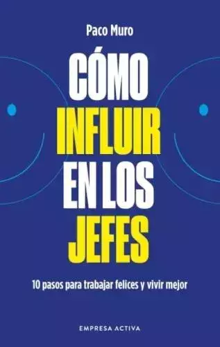 COMO INFLUIR EN LOS JEFES - - comprar online