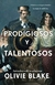 PRODIGIOSOS Y TALENTOSOS -