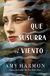 LO QUE SUSURRA EL VIENTO -