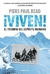 VIVEN, EL TRIUNFO DEL ESPIRITU HUMANO -
