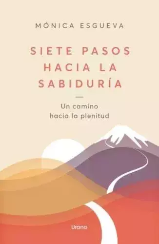 SIETE PASOS HACIA LA SABIDURIA - - comprar online