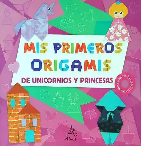 MIS PRIMEROS ORIGAMIS - UNICORNIOS Y PRI - - comprar online