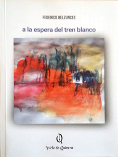 A la espera del tren blanco - comprar online