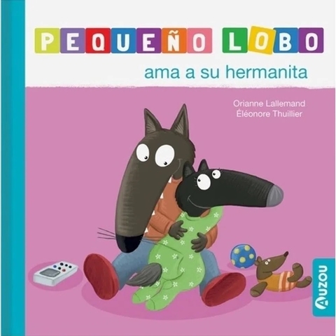 Pequeño lobo ama a su hermanita