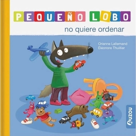 Pequeño lobo no quiere ordenar