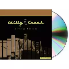 Cd Willy Crook & Funky Torinos Nuevo Bayiyo Records