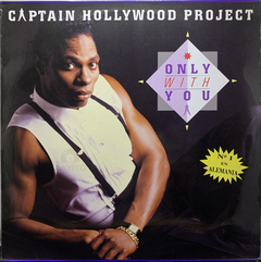 Vinilo Maxi Captain Hollywood Project - Only With You 1993