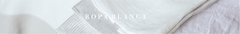 Banner de la categoría Ropa Blanca