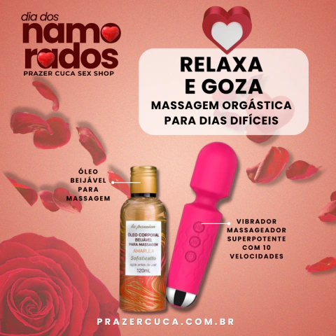KIT RELAXA E GOZA - VIBRADOR MASSAGEADOR E ÓLEO BEIJÁVEL