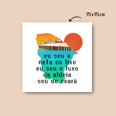 Sou do ceará - 15x15cm