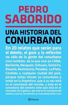 Una historia del conurbano ¤ Pedro Saborido