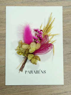 Cartão Artesanal "Parabéns" - Flores Desidratadas - Percalina Arte Floral - Encadernação Artesanal