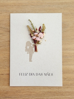 Cartão Artesanal "Feliz dia das mães" - Flores Desidratadas - Percalina Arte Floral - Encadernação Artesanal