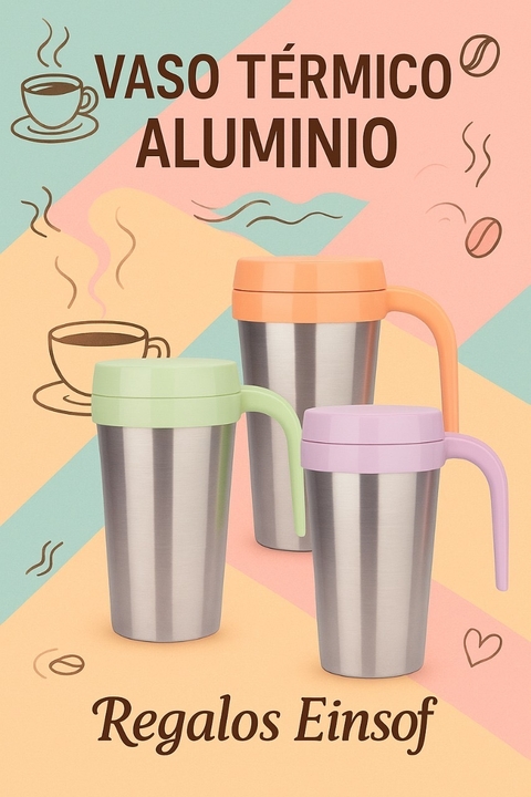 VASOS TERMICOS CON ALUMINIO - comprar online