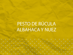 Pesto de rúcula, albahaca y nuez.