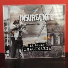 "La lucha imaginaria" - Insurgente - Cd
