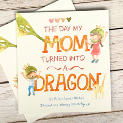 The day my mom turned into a dragon