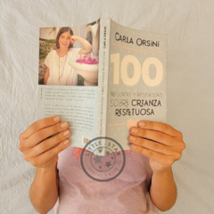 100 preguntas y respuestas sobre crianza respetuosa - comprar online