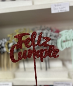 TOPPER FELIZ CUMPLE RIGIDO C/ BRILLO - COTILLON NORJU