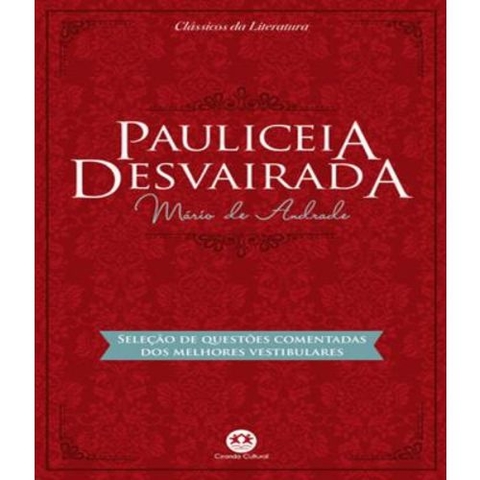Pauliceia desvairada - mario de andrade - literatura