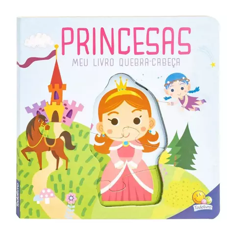 Livro Princesas - Meu Livro Quebra-Cabeça
