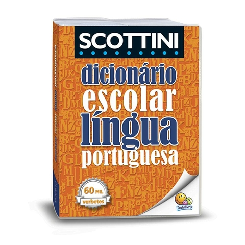 Dicionário Escolar Língua Portuguesa Scottini Todolivro