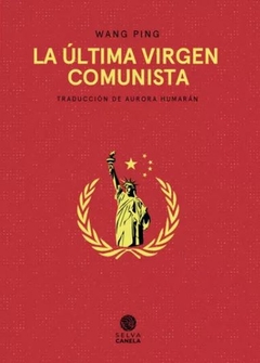la ultima virgen comunista - trisha ping