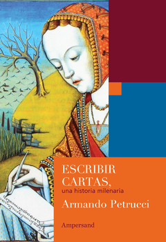 Escribir Cartas - Armando Petrucci