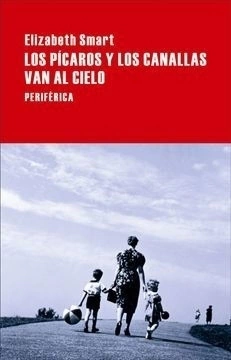 Los Picaros Y Los Canallas Van Al Cielo - Smart Elizabeth